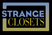 Strange Closets