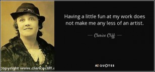 Clarice  Cliff Quote